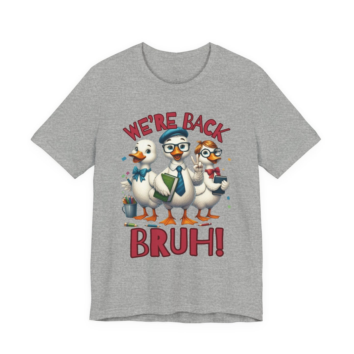 Funny “We’re Back BRUH!” Tee for Teachers & Homeschool Moms back to school