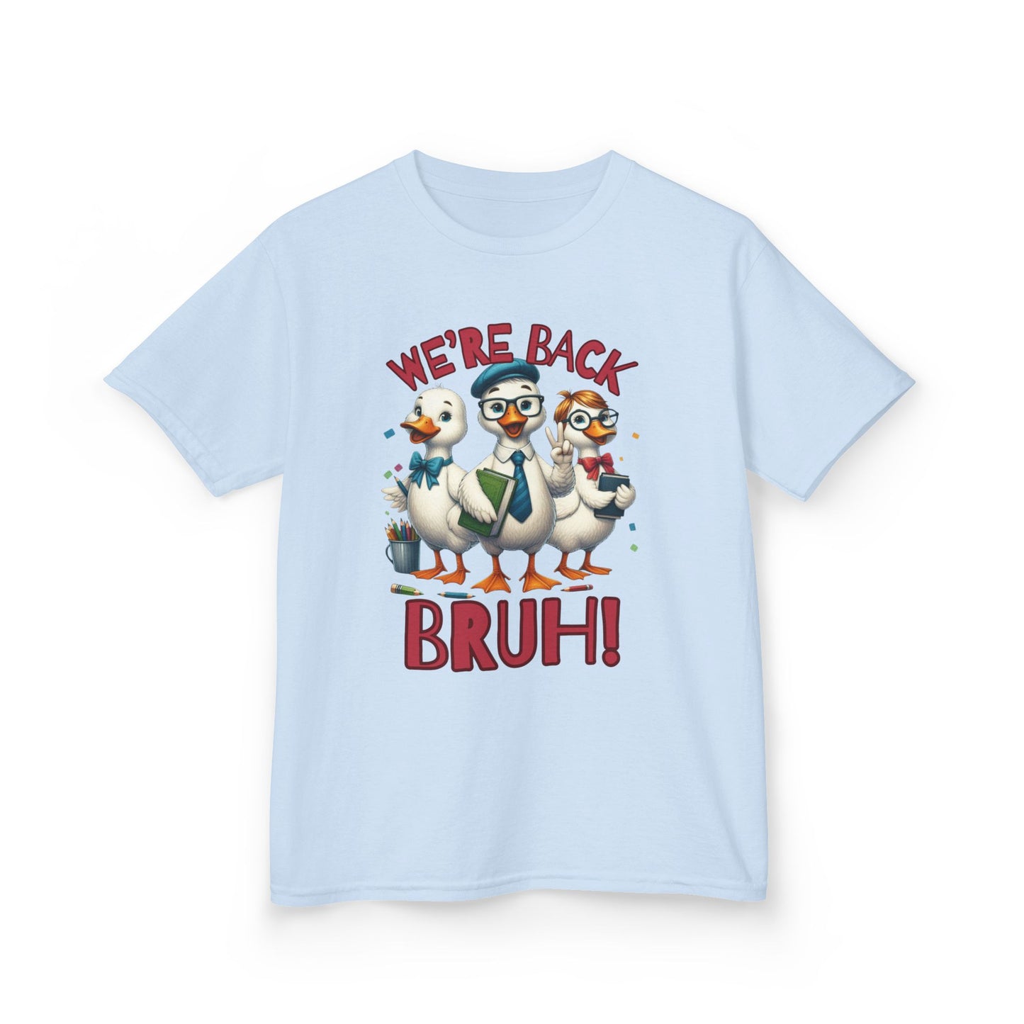 Funny “We’re Back BRUH!” Duck Back to School Kids Shirt