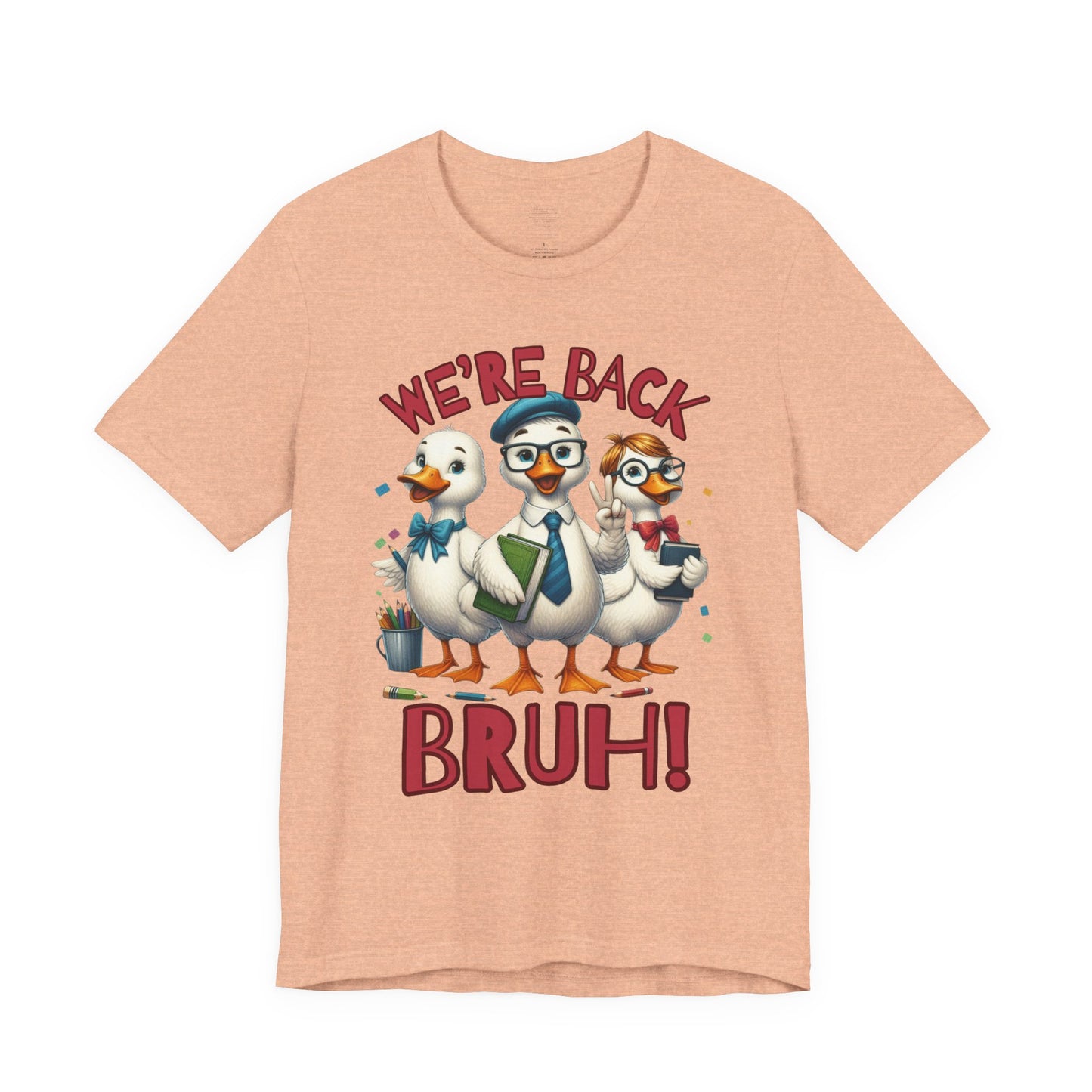 Funny “We’re Back BRUH!” Tee for Teachers & Homeschool Moms back to school