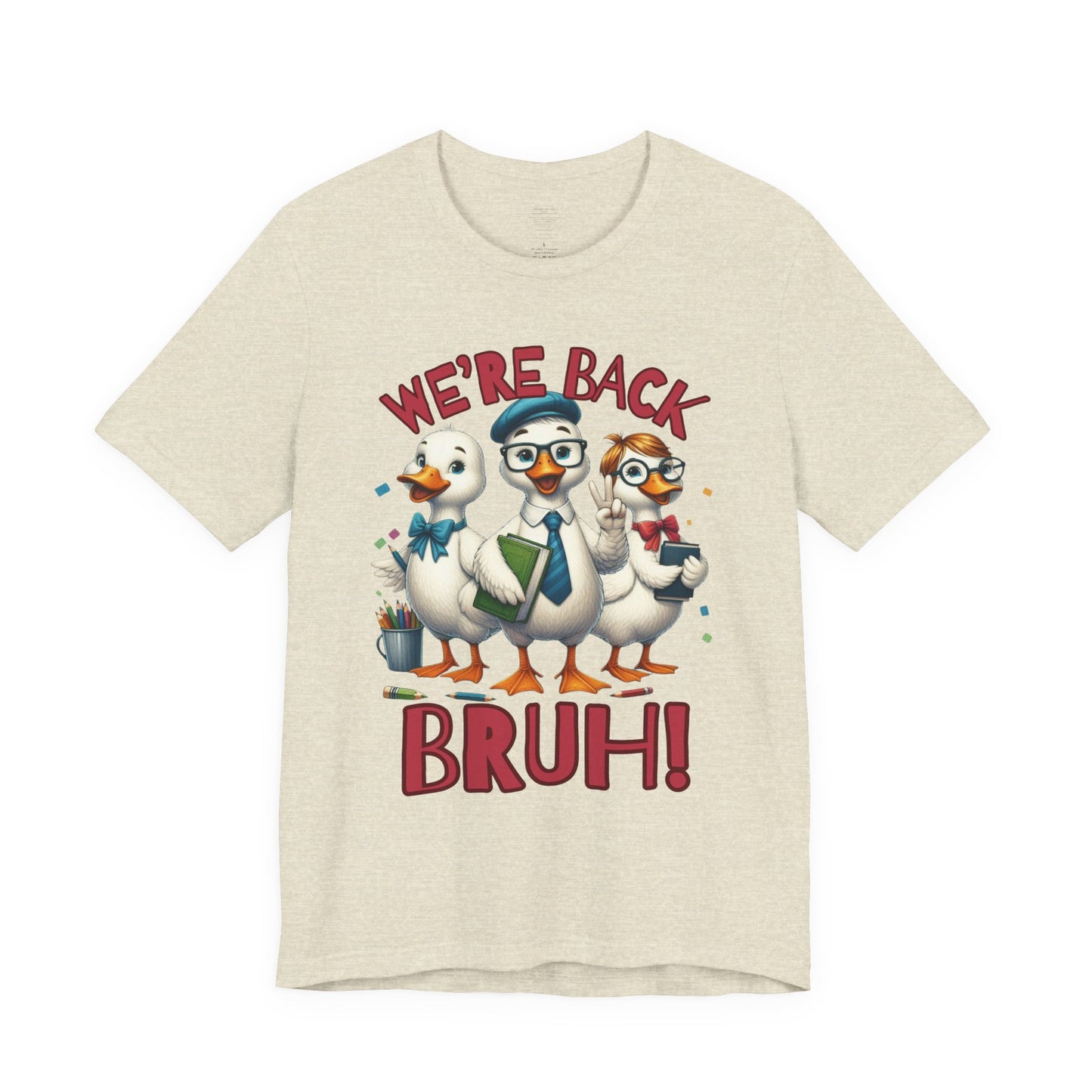Funny “We’re Back BRUH!” Tee for Teachers & Homeschool Moms back to school