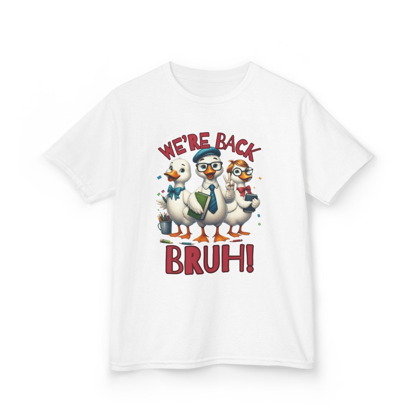 Funny “We’re Back BRUH!” Duck Back to School Kids Shirt