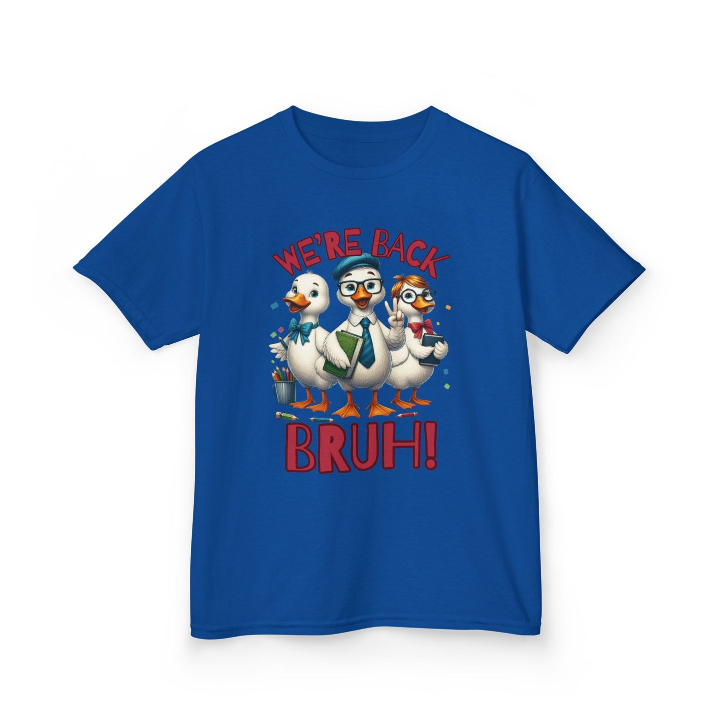 Funny “We’re Back BRUH!” Duck Back to School Kids Shirt