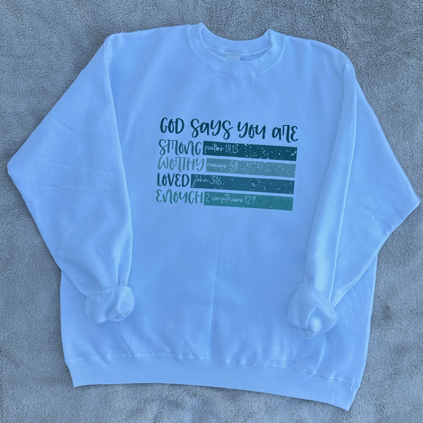 "God says You Are" lightweight CrewNeck Sweater
