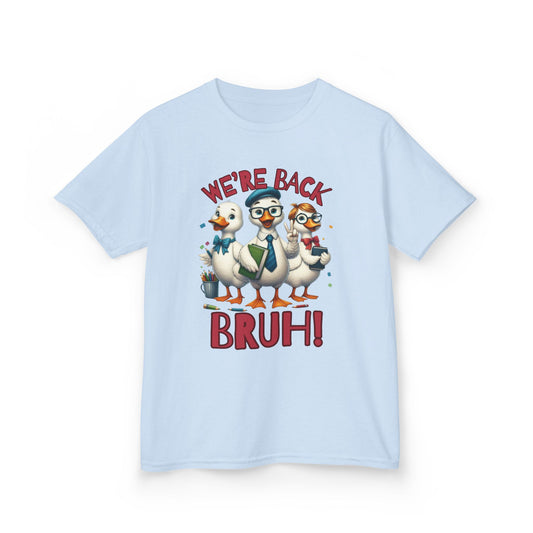 Funny “We’re Back BRUH!” Duck Back to School Kids Shirt